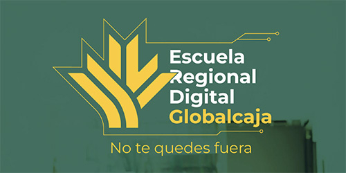 Escuela Regional Digital Globalcaja